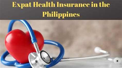 International Health Insurance in the Philippines for Expats.